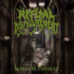 Ritual Disfigurement : Surgical Consult